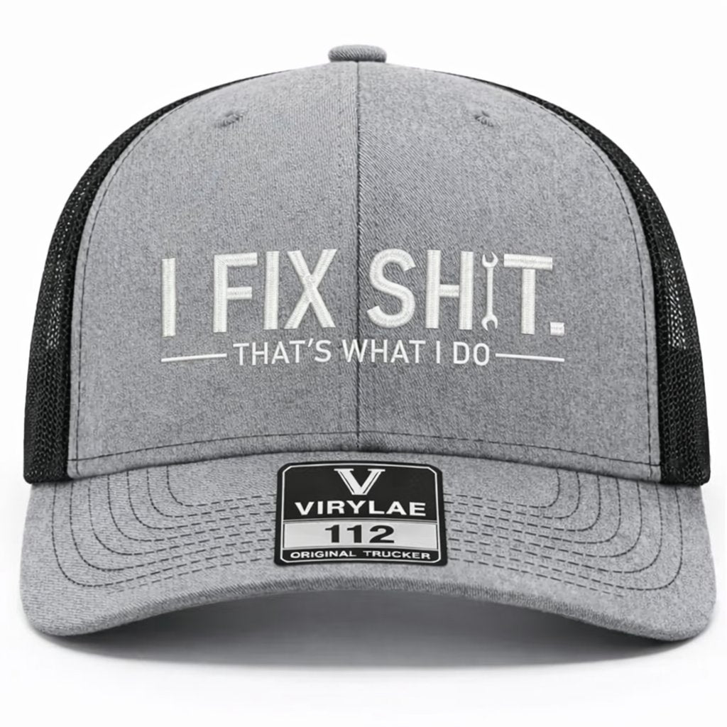 🔥LAST DAY 49% OFF-🛠️ I Fix Shit Trucker Hat – Funny Mechanic & Fixer Cap