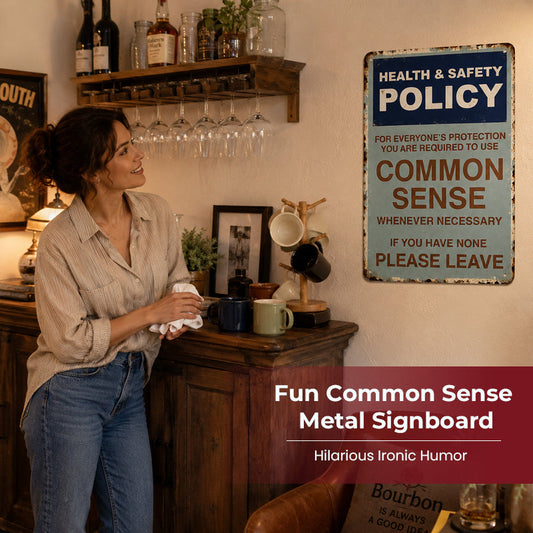 "Common Sense Policy" Funny Retro Metal Sign – Sarcastic Office & Garage Decor