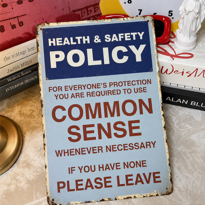 "Common Sense Policy" Funny Retro Metal Sign – Sarcastic Office & Garage Decor